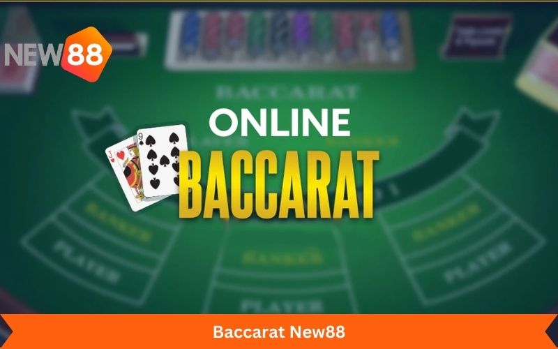 Baccarat New88