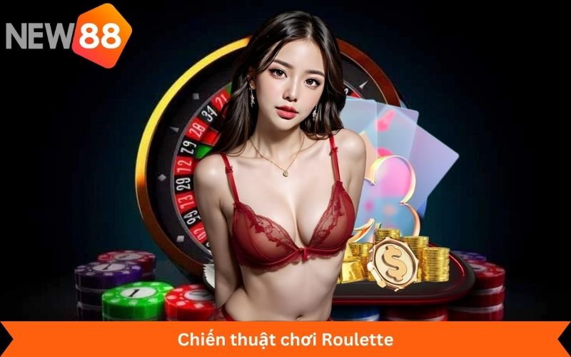 Chiến thuật chơi Roulette